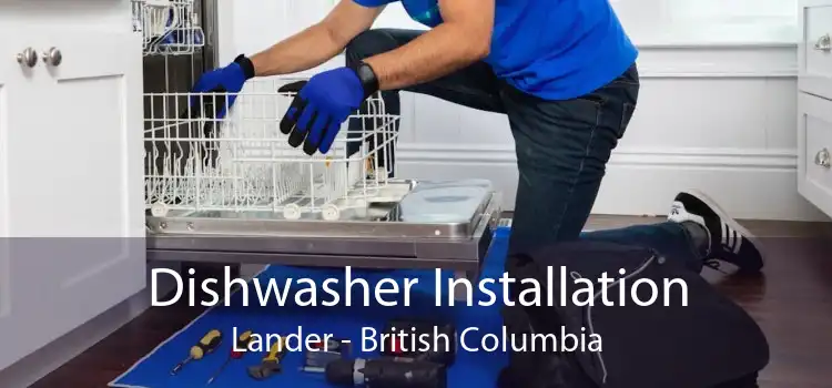 Dishwasher Installation Lander - British Columbia