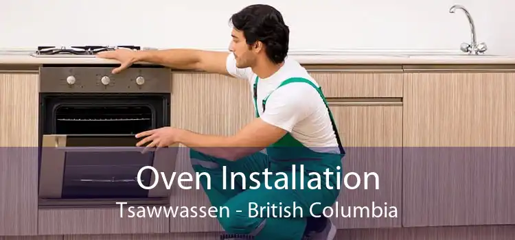 Oven Installation Tsawwassen - British Columbia