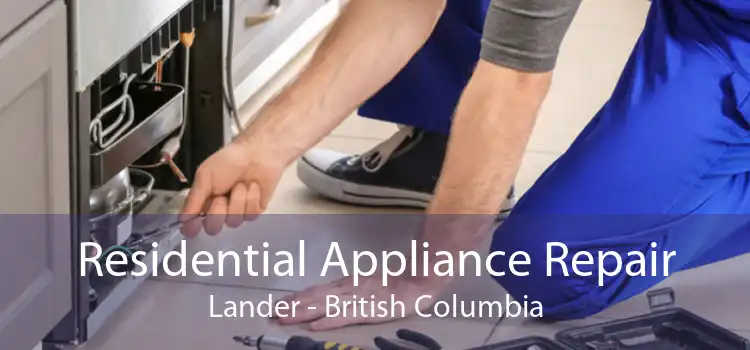 Residential Appliance Repair Lander - British Columbia