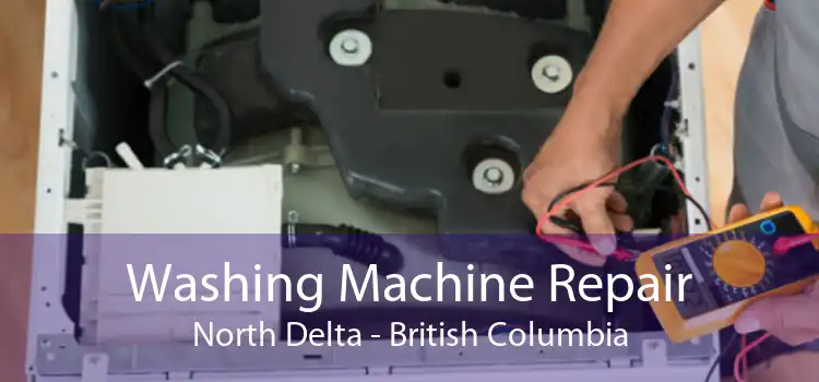 Washing Machine Repair North Delta - British Columbia